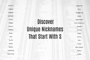 Discover Unique Nicknames That Start With S
